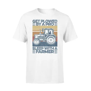 Farmer Tractor Get Plowed By A Pro Farmer – Standard T-shirt