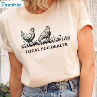 Local Egg Dealer Chicken Shirt, Trendy Farm Animal Tee Tops Long Sleeve